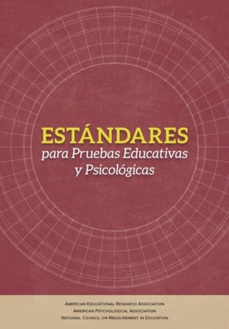 Estandares para Pruebas Educativas y Psicologicas (Paperback)