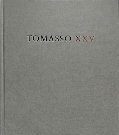 Tomasso Xxv : A Celebration of Notable Sales (Hardcover)