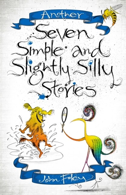 Another Seven Simple and Slightly Silly Stories (Paperback)