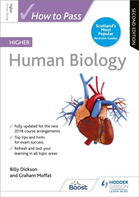 How to Pass Higher Human Biology, Second Edition (Paperback)