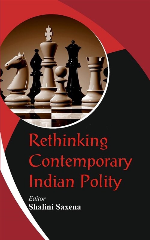 Rethinking Contemporary Indian Polity (Hardcover)