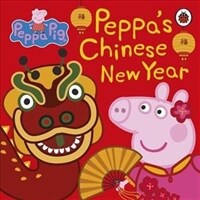 Peppa Pig: Chinese New Year (Board Book)