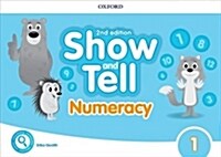 Show and Tell: Level 1: Numeracy Book (Spiral Bound, 2 Revised edition)