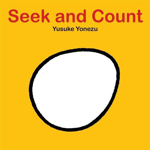 Seek and Count: A Lift-The-Flap Counting Book (Board Books)