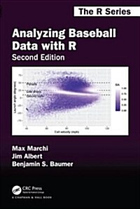 Analyzing Baseball Data with R, Second Edition (Paperback, 2)