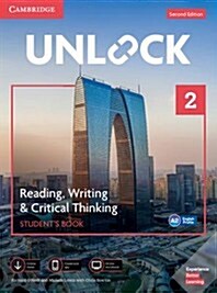 Unlock Level 2 Reading, Writing, & Critical Thinking Students Book, Mob App and Online Workbook w/ Downloadable Video (Package, 2 Revised edition)