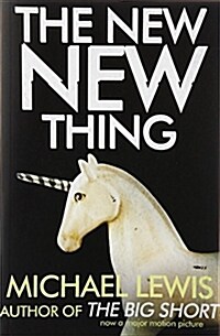 The New New Thing : A Silicon Valley Story (Paperback)