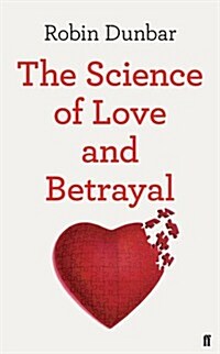 The Science of Love and Betrayal (Paperback)