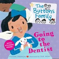 THE BUTTONS FAMILY: GOING TO THE DENTIST (Paperback)