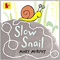 Slow Snail (Board Book)