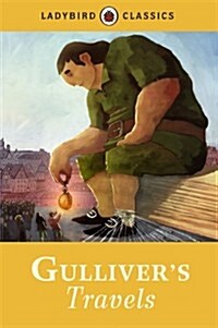 Ladybird Classics: Gullivers Travels (Hardcover)