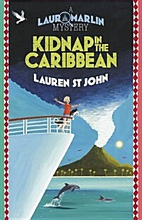 Laura Marlin Mysteries: Kidnap in the Caribbean : Book 2 (Paperback)