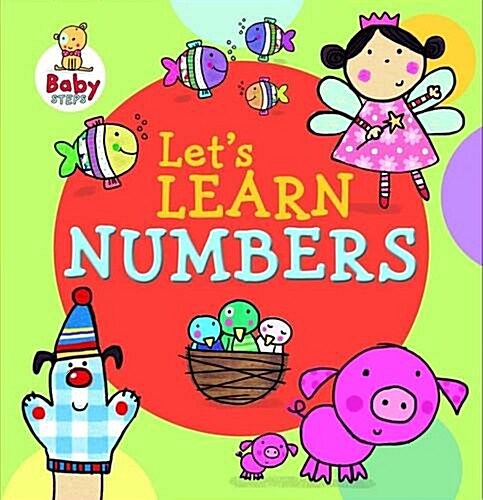 Baby Steps: Lets Learn Numbers (Hardcover)