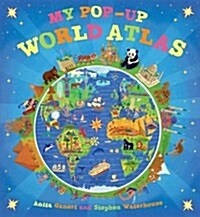 My Pop-Up World Atlas (Hardcover)