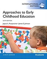 Approaches to Early Childhood Education (Paperback, 6th Edition)