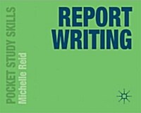 Report Writing (Paperback)