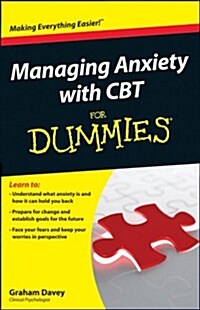 Managing Anxiety with CBT for Dummies (Paperback)