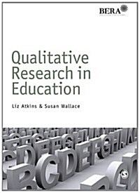 Qualitative Research in Education (Paperback)