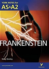 Frankenstein: York Notes for AS & A2 (Paperback)