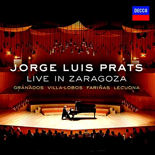 Jorge Luis Prats - Live In Zaragoza