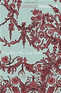 The Way We Live Now (Paperback)