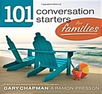 101 Conversation Starters for Families (Paperback, New)