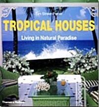 Tropical Houses (Paperback)