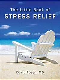 The Little Book of Stress Relief (Paperback, 2)