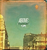 Above: Passport (Hardcover)