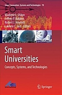 Smart Universities: Concepts, Systems, and Technologies (Paperback)