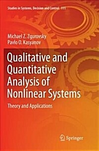 Qualitative and Quantitative Analysis of Nonlinear Systems: Theory and Applications (Paperback)