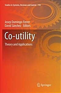 Co-Utility: Theory and Applications (Paperback)
