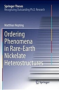 Ordering Phenomena in Rare-Earth Nickelate Heterostructures (Paperback)