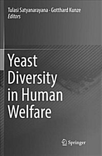 Yeast Diversity in Human Welfare (Paperback)