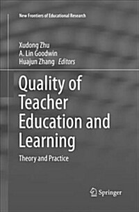 Quality of Teacher Education and Learning: Theory and Practice (Paperback)