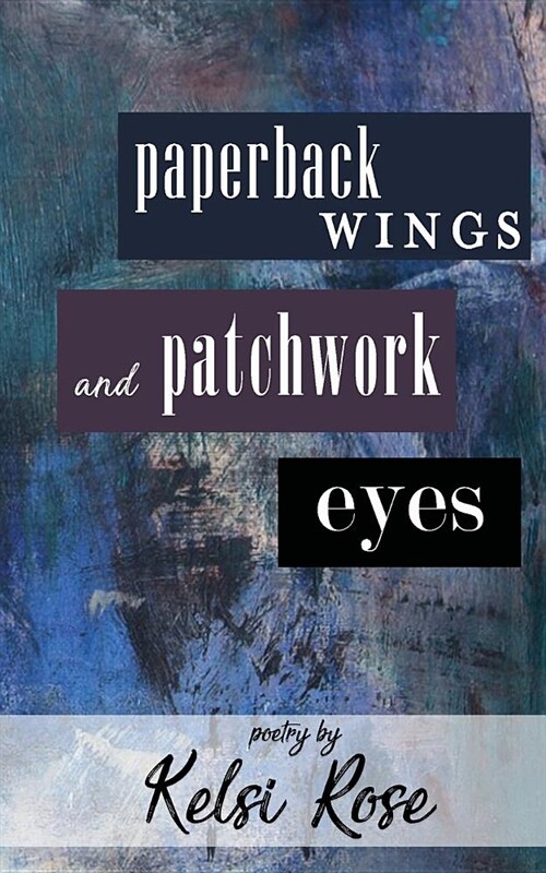 Paperback Wings and Patchwork Eyes (Paperback)