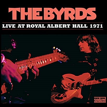 [수입] The Byrds - Live At Royal Albert Hall 1971 [2LP][믹스 컬러반]