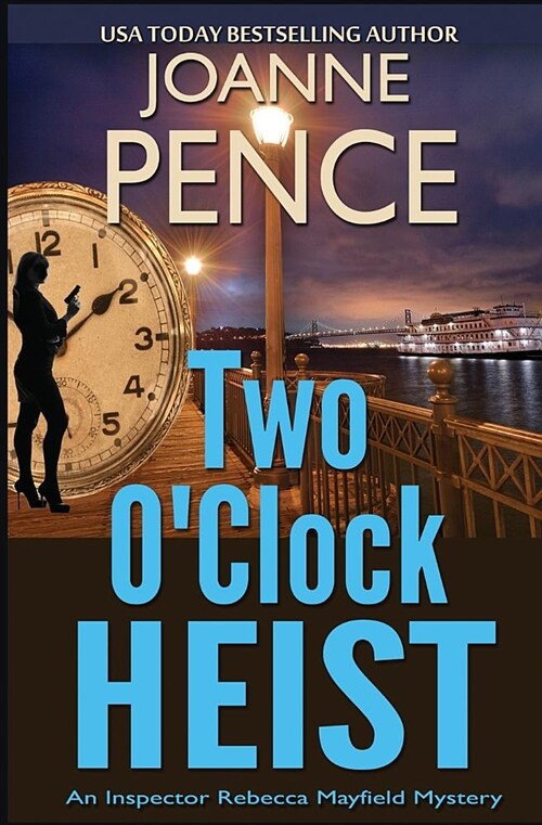 Two OClock Heist: An Inspector Rebecca Mayfield Mystery (Paperback)