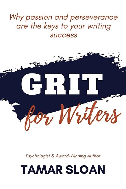 Grit for Writers (Paperback)