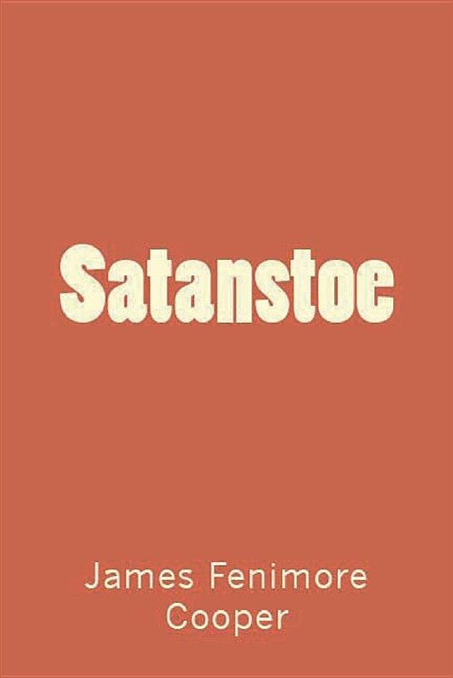 Satanstoe (Paperback)