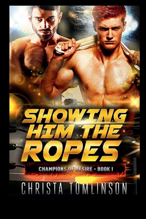 Showing Him the Ropes (Paperback)