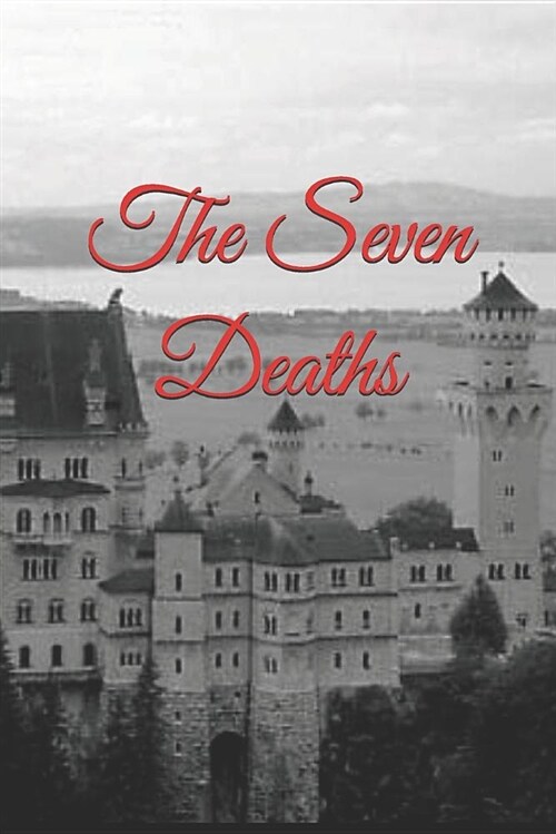 The Seven Deaths (Paperback)