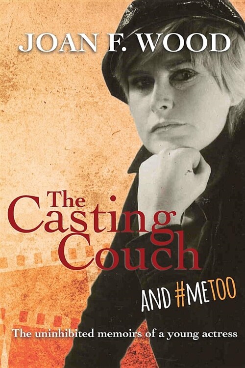 The Casting Couch and Me (Paperback)