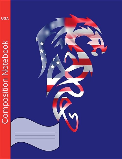 USA Composition Notebook: Wide Ruled Lined Pages Book to Write in for School, Take Notes, for Kids, Students, Teachers, Homeschool, American Fla (Paperback)