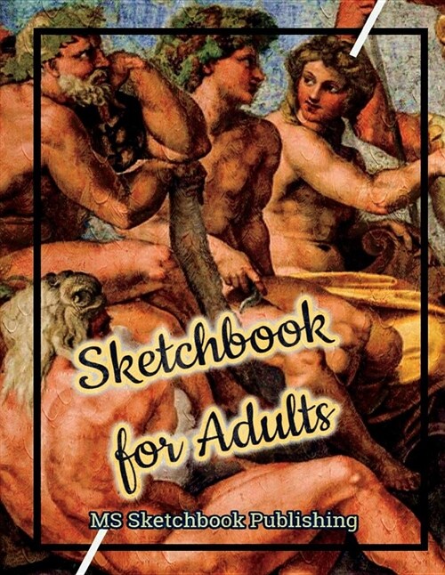 Sketchbook for Adults: Drawing & Sketchbook for Adults, Improving and Practicing Drawing & Doodling Skills, Art Journal for Adults (8.5x11 In (Paperback)