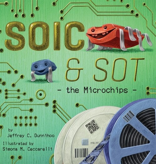 Soic and Sot: The Microchips (Hardcover)