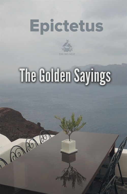 The Golden Sayings (Paperback)