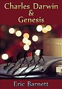Charles Darwin and Genesis (Paperback)