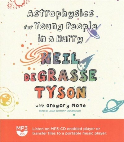 Astrophysics for Young People in a Hurry (MP3 CD)