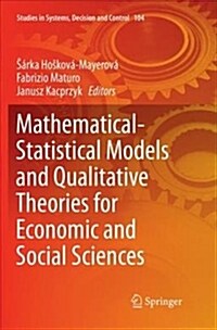 Mathematical-Statistical Models and Qualitative Theories for Economic and Social Sciences (Paperback)